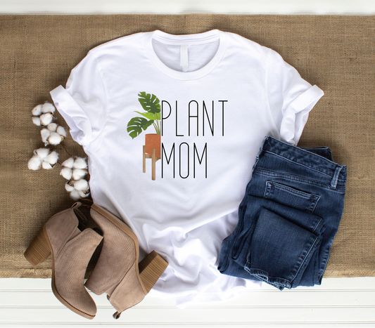 Plant Mom Shirt for Plant Lovers